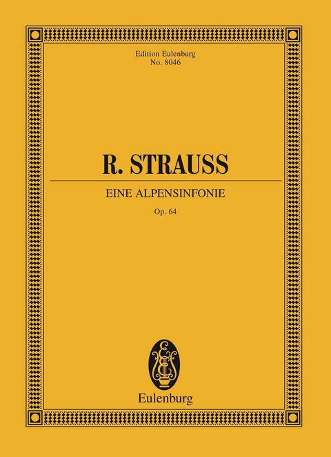 Eine Alpensinfonie - Richard Strauss