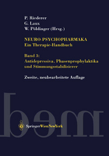 Neuro-Psychopharmaka Ein Therapie-Handbuch - Riederer, Peter; Laux, Gerd; Pöldinger, Walter