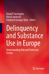 Delinquency and Substance Use in Europe - 