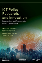 ICT Policy, Research, and Innovation -  Maarten Botterman,  Jonathan Cave,  Sebastian Engell,  Svetlana Klessova