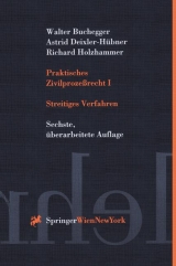 Praktisches Zivilprozeßrecht I - Buchegger, Walter; Deixler-Hübner, Astrid; Holzhammer, Richard