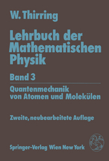 Lehrbuch der Mathematischen Physik - Thirring, Walter