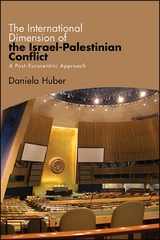 International Dimension of the Israel-Palestinian Conflict -  Daniela Huber