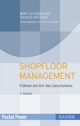 Shopfloor Management - Bert Leyendecker, Patrick Pötters