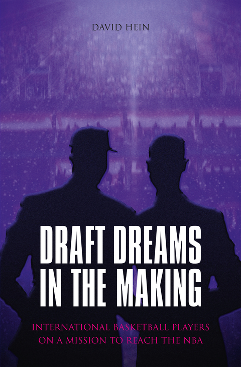 Draft Dreams In The Making - David Hein