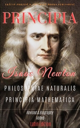 Principia: "Philosophiae Naturalis Principia Mathematica" -  Isaac Newton