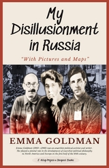 My Disillusionment in Russia - Emma Goldman