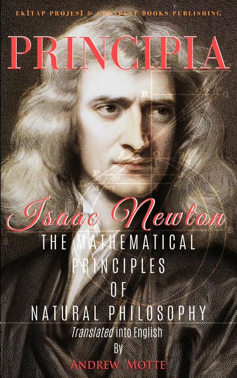 Principia -  Isaac Newton