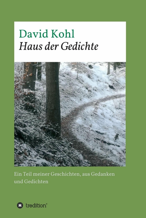 Haus der Gedichte - David Kohl