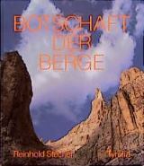 Botschaft der Berge - Reinhold Stecher