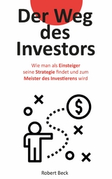 Der Weg des Investors - Robert Beck