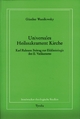 Universales Heilssakrament Kirche: Karl Rahners Beitrag zur Ekklesiologie des II. Vatikanums (Innsbrucker theologische Studien)