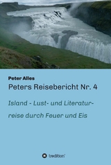 Peters Reisebericht Nr. 4 - Peter Alles