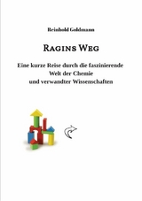 Ragins Weg -  Dr. Reinhold Goldmann