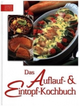 Das Auflauf- & Eintopf-Kochbuch