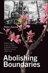 Abolishing Boundaries -  Peter Zarrow