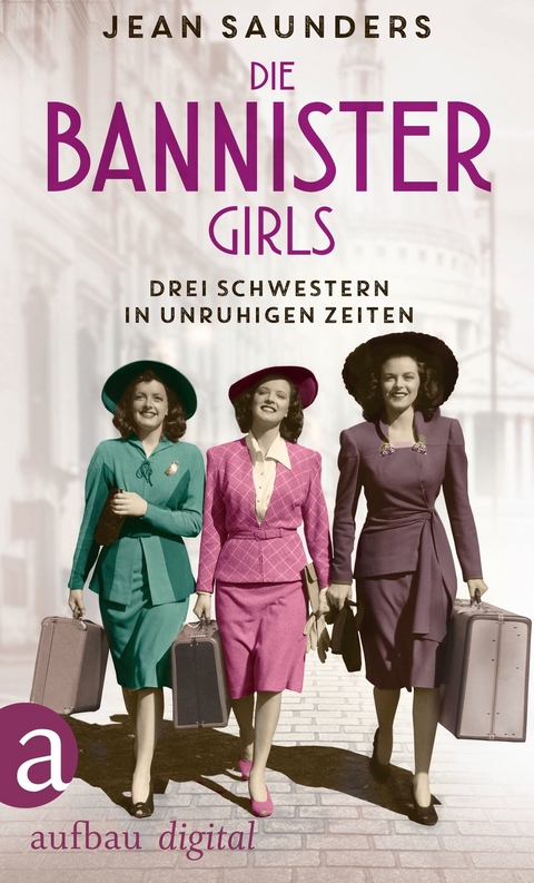 Die Bannister Girls - Jean Saunders