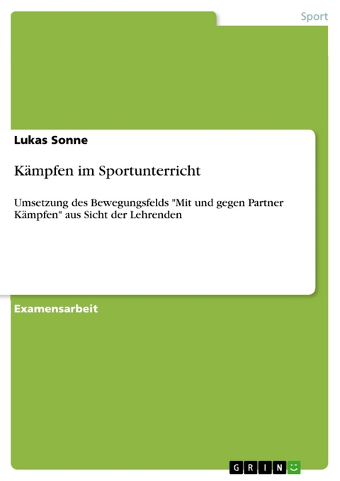 Kämpfen im Sportunterricht - Lukas Sonne