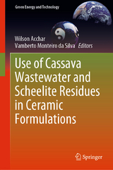 Use of Cassava Wastewater and Scheelite Residues in Ceramic Formulations - 