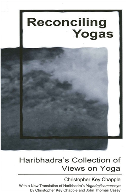 Reconciling Yogas - Christopher Key Chapple