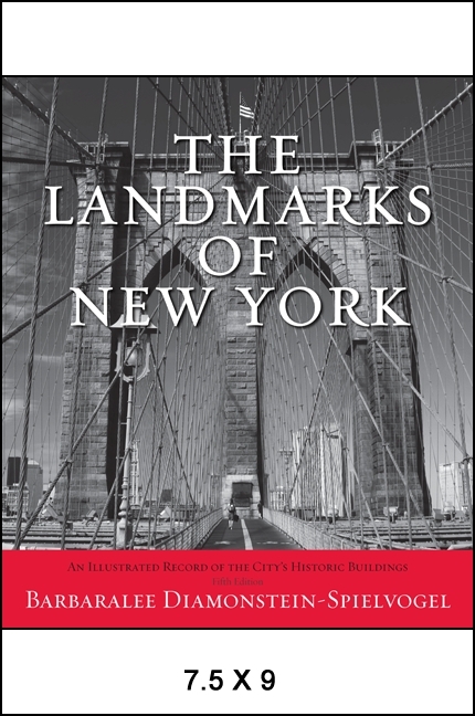 The Landmarks of New York, Fifth Edition - Barbaralee Diamonstein-Spielvogel