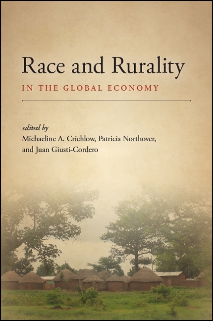 Race and Rurality in the Global Economy - 