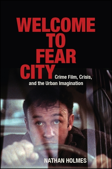 Welcome to Fear City - Nathan Holmes