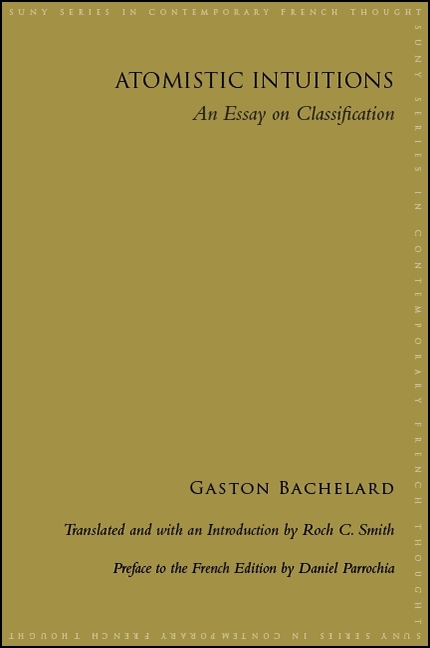 Atomistic Intuitions -  Gaston Bachelard