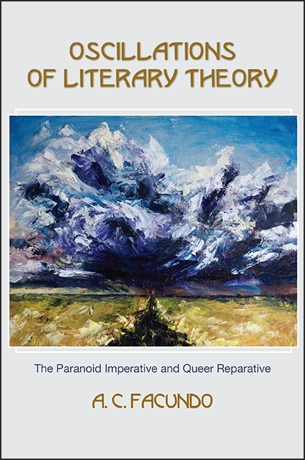 Oscillations of Literary Theory -  A. C. Facundo