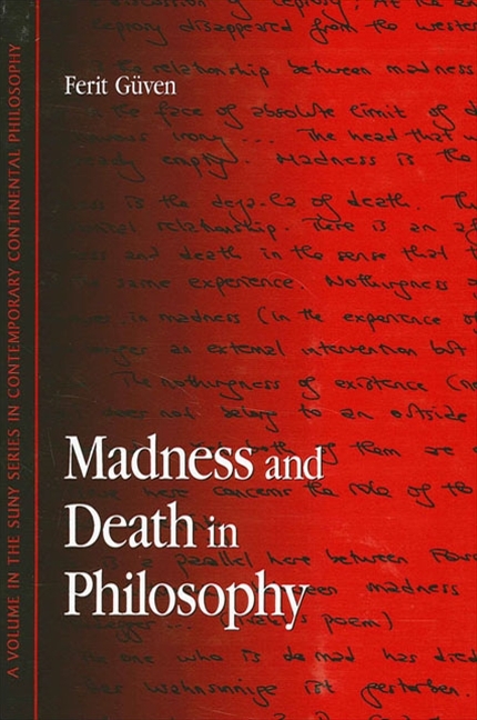 Madness and Death in Philosophy - Ferit Guven