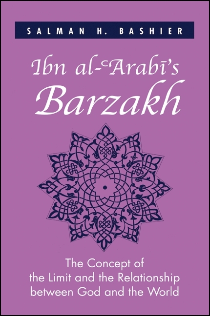 Ibn al-ʿArabī's Barzakh - Salman H. Bashier