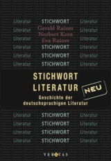 Stichwort Literatur NEU - Kern, Norbert; Rainer, Eva; Rainer, Gerald