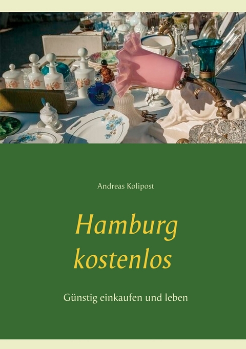 Hamburg kostenlos - Andreas Kolipost