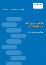 Religionsrecht im Überblick - Richard Potz, Brigitte Schinkele