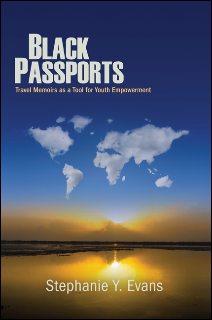 Black Passports - Stephanie Y. Evans