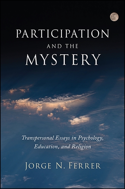 Participation and the Mystery -  Jorge N. Ferrer