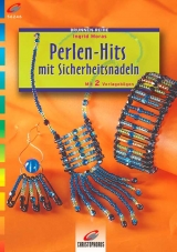 Perlen-Hits mit Sicherheitsnadeln - Ingrid Moras