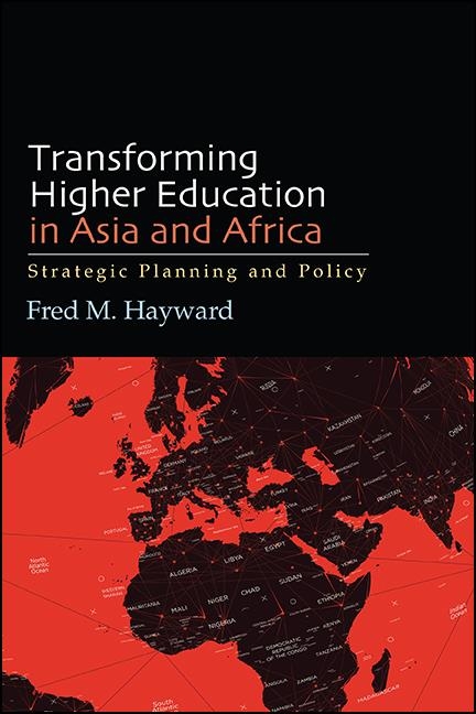 Transforming Higher Education in Asia and Africa -  Fred M. Hayward