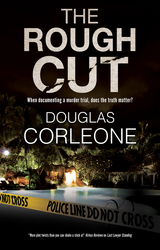 Rough Cut, The - Douglas Corleone