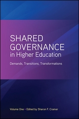 Shared Governance in Higher Education, Volume 1 - 