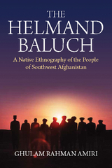 The Helmand Baluch - Ghulam Rahman Amiri