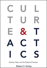 Culture and Tactics - Robert F. Carley