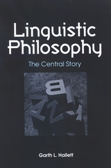 Linguistic Philosophy - Garth L. Hallett