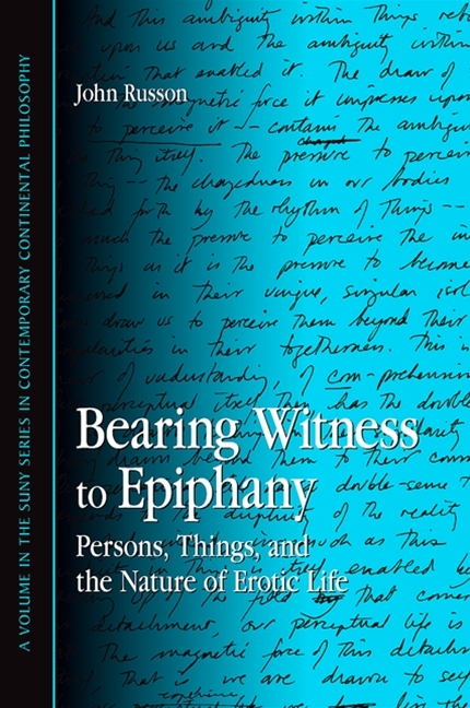 Bearing Witness to Epiphany - John Russon