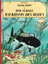 Tim und Struppi: Der Schatz Rackhams des Roten -  Hergé