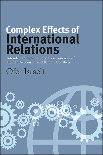 Complex Effects of International Relations -  Ofer Israeli