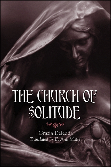 The Church of Solitude - Grazia Deledda