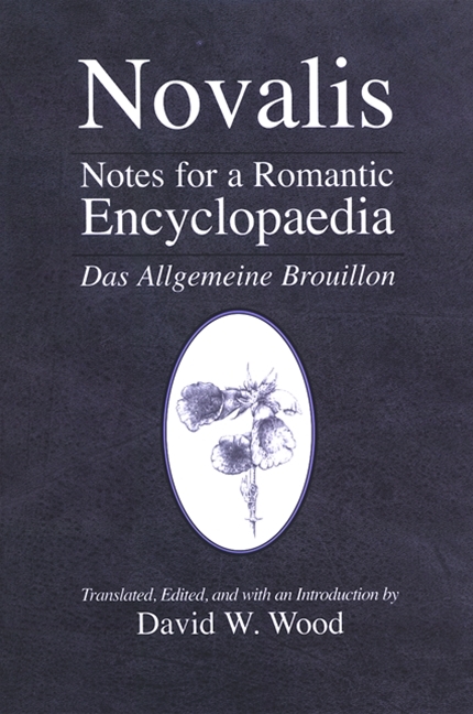 Notes for a Romantic Encyclopaedia -  Novalis