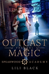 Outcast Magic - Lili Black, Lyn Forester, La Kirk