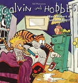 Calvin und Hobbes 2: Was sabbert da unter dem Bett? - Bill Watterson